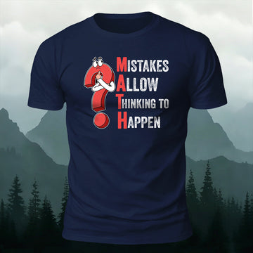 Combed Cotton Mistakes Allow Thinking to Happen Math-Print Casual T-Shirt