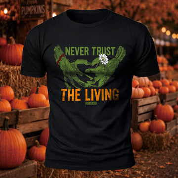 Never Trust The Living Frankenstein Printed Short Sleeve T-Shirt