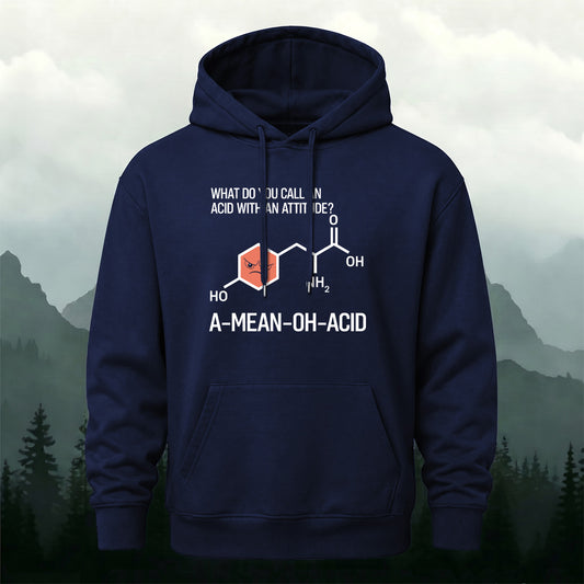 Cotton Blend Funny Amino Acid Chemistry Joke Hoodie