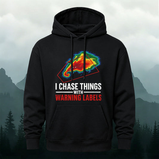 Storm Chaser Quote Casual Hoodie