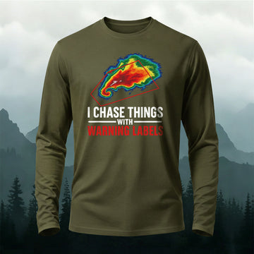 Premium Cotton Storm Chaser Quote Long Sleeve T-Shirt