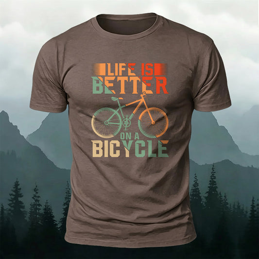 Premium Cotton Life Is Better On A Bicycle Print Casual T‑Shirt