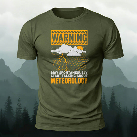Cotton Funny Warning Meteorology Storm Graphic Tee