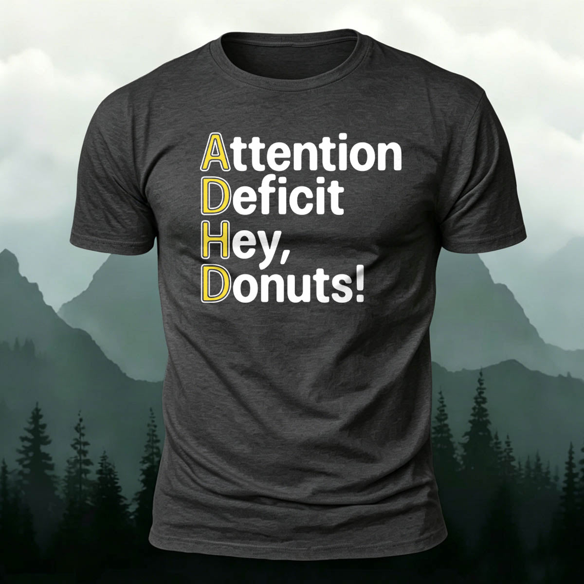 Premium Cotton ADHD Funny Sarcastic Text Print Tee