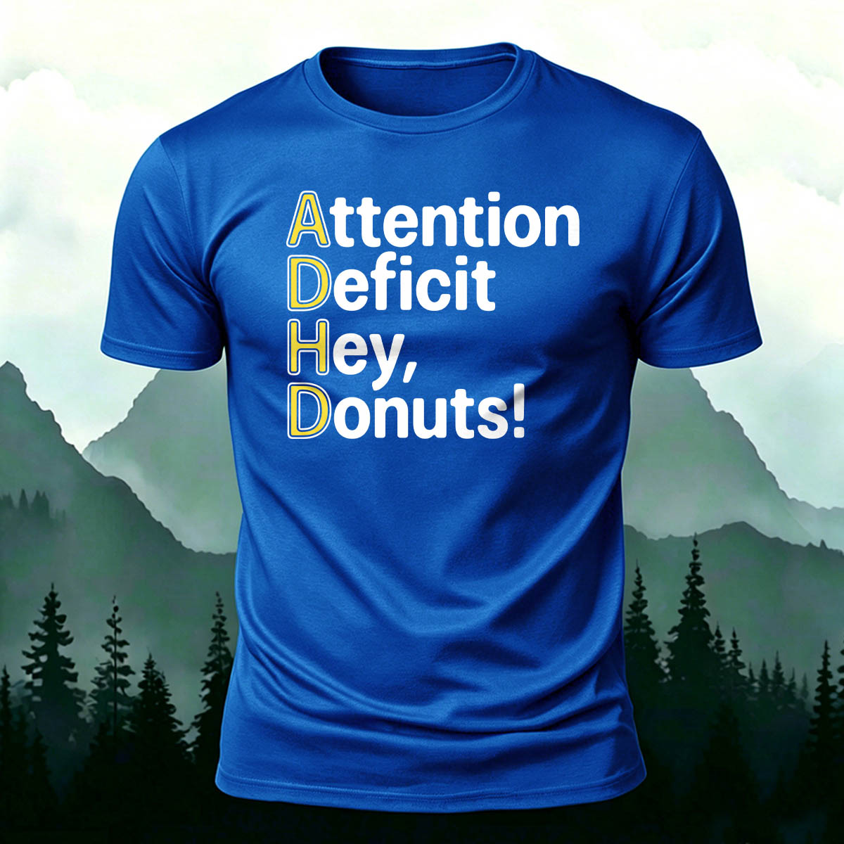 Premium Cotton ADHD Funny Sarcastic Text Print Tee