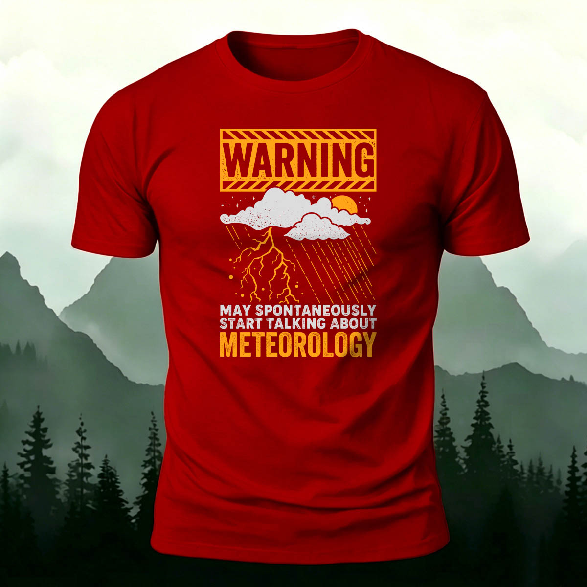 Cotton Funny Warning Meteorology Storm Graphic Tee
