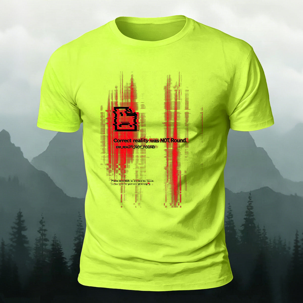 NOT Found Reality  Print Casual Cotton T-Shirt