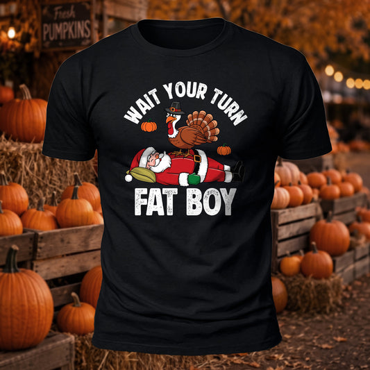 Wait Your Turn Printed Short Sleeve T-Shirt