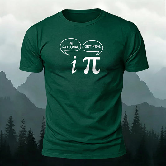 Premium Cotton Be Rational Get Real T-Shirt