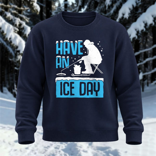 Have An Ice Day Printed Round Neck Sweatshirt