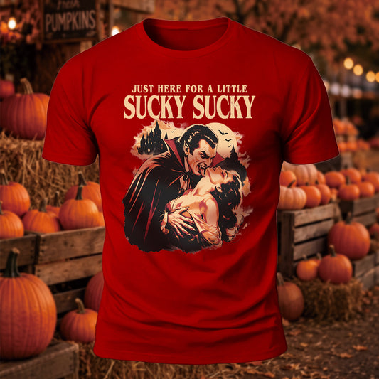 Here For Sucky Sucky Printed Short Sleeve T-Shirt