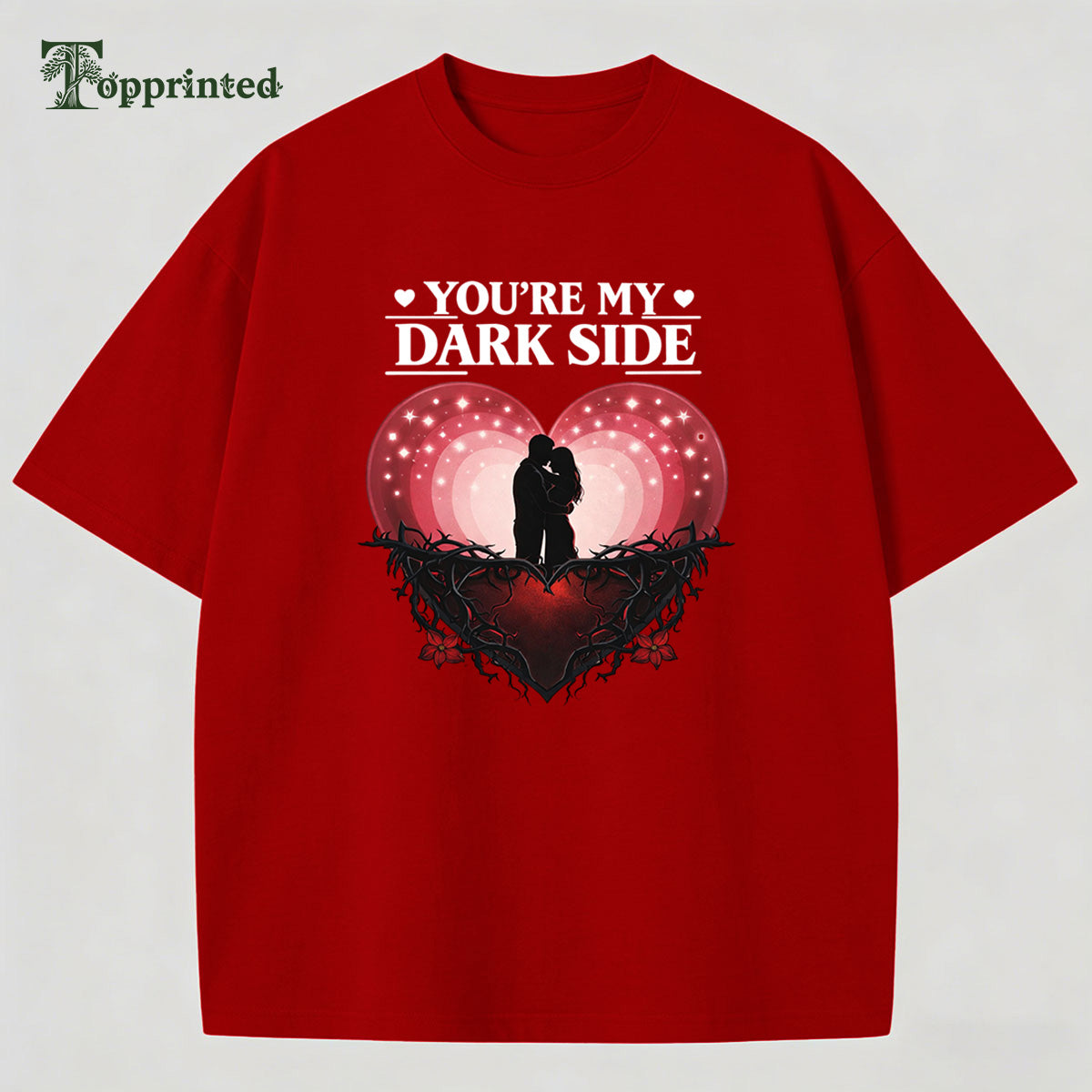 You're My Dark Side Casual Stylish Cotton T-shirt