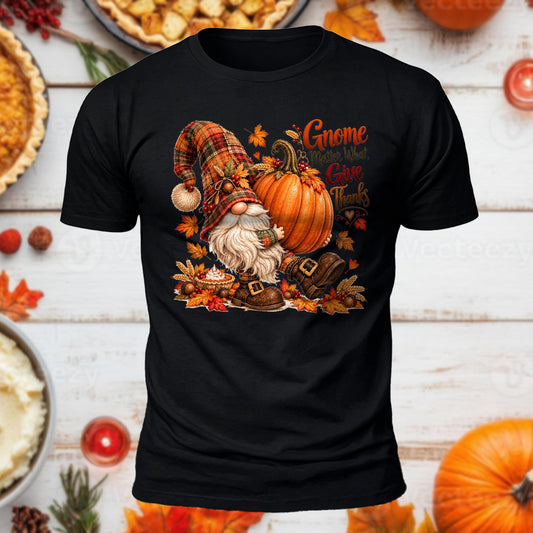 Gnome Matter What Give Thanks Printed Short Sleeve T-Shirt