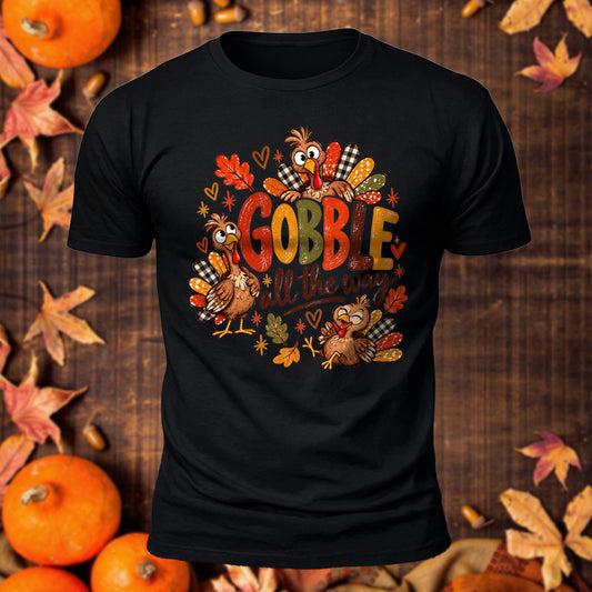 Gobble All The Way Printed Short Sleeve T-Shirt