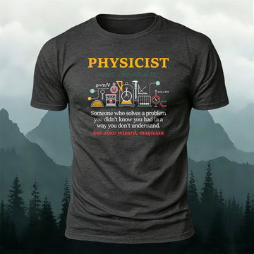 Premium Cotton Physicist Fun Print T-Shirt
