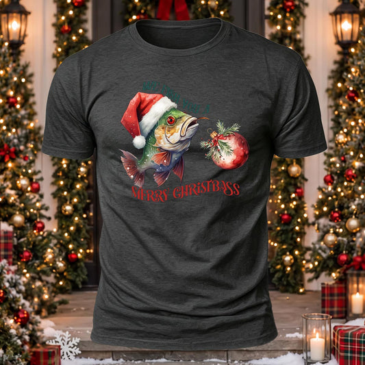 We Fish You A Merry Christbass Printed Short Sleeve T-Shirt
