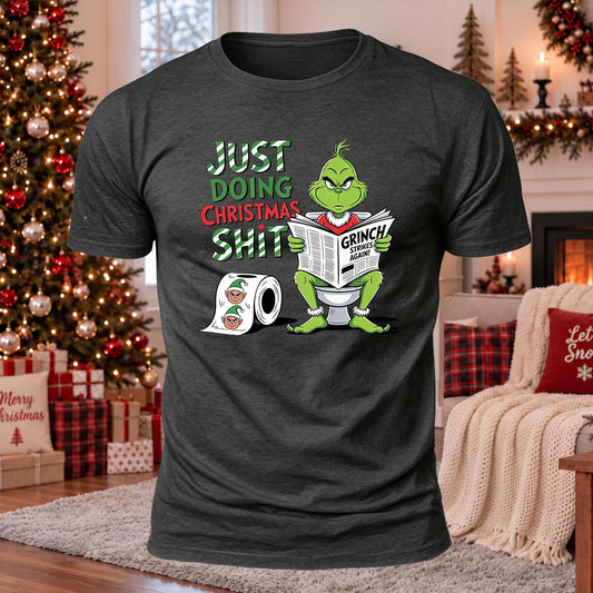 Just Doing Christmas Shxt Printed Casual Short Sleeve T-Shirt