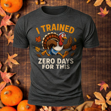 I Trained Zero Days For This Printed Short Sleeve T-Shirt