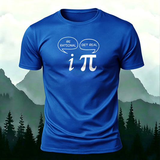 Premium Cotton Be Rational Get Real T-Shirt