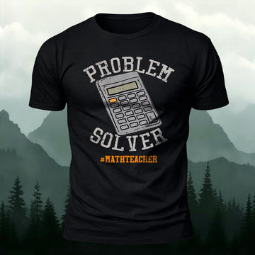 The Ultimate Problem Solver Math-Print Casual T-Shirt