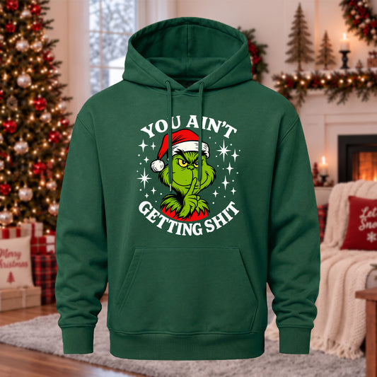 You Ain't Getting Shxt Printed Casual Hoodie Sweatershirt