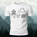 Funny Dialogue Casual Soft Skin-Friendly T-Shirt