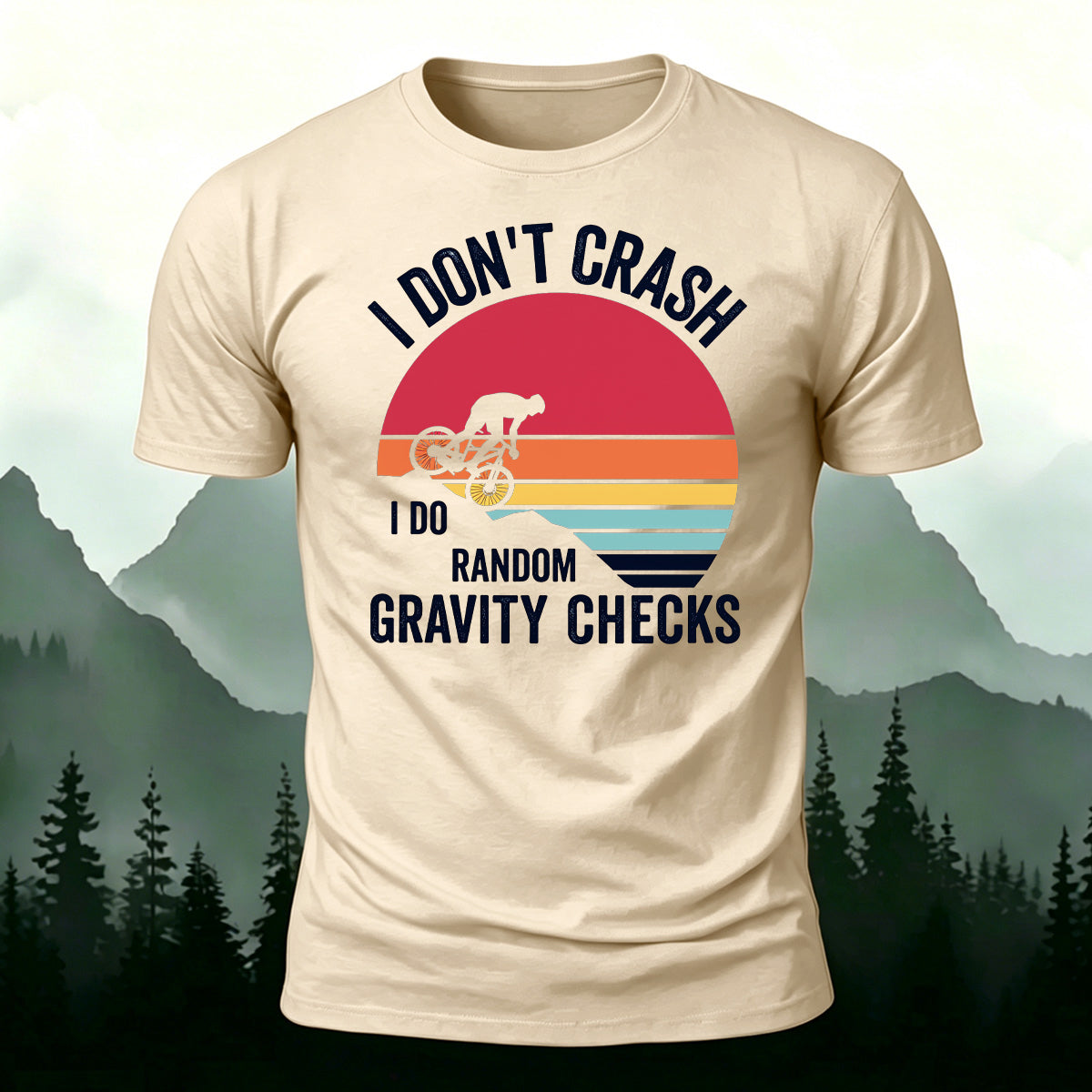 Humorous Cycling Quotes Retro Skin-Friendly T-Shirt Beige