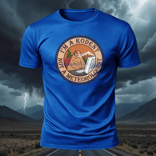 I'm A Rodent Not A Meteorologist Short Sleeve Graphic Tee