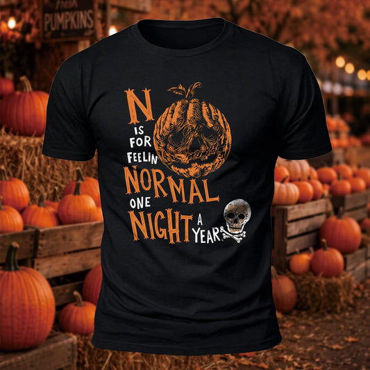 N Is For Feelin Normal Printed Short Sleeve T-Shirt