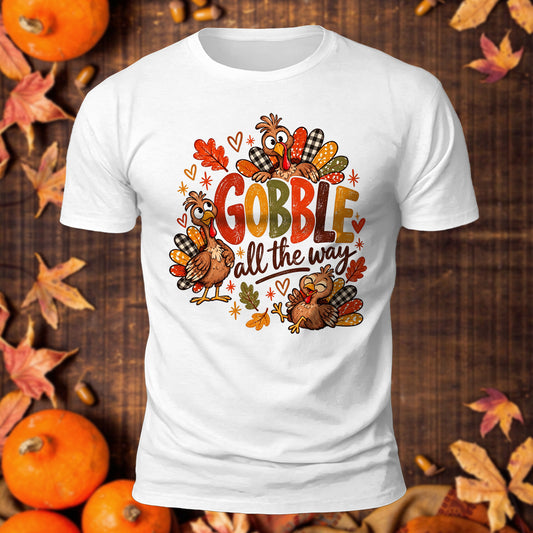 Gobble All The Way Printed Short Sleeve T-Shirt