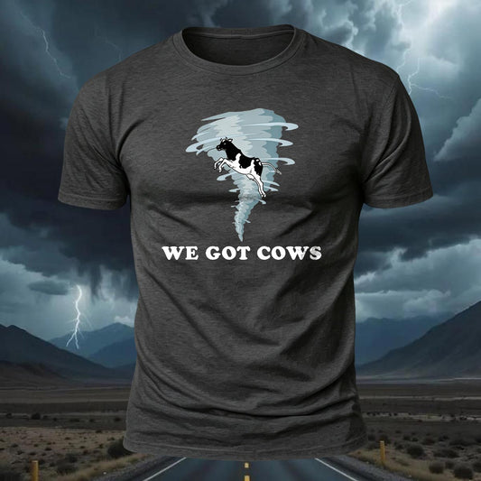 We Got Cows Short Sleeve Graphic Tee