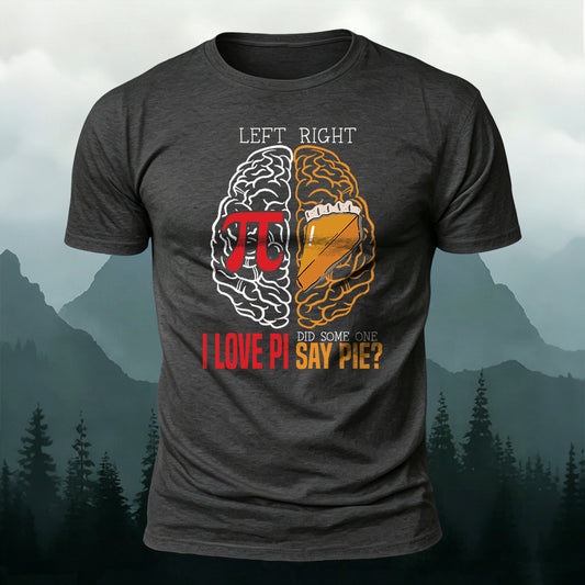 Premium Cotton Left Brain Pi Right Brain Pie Funny Math Printed T-Shirt