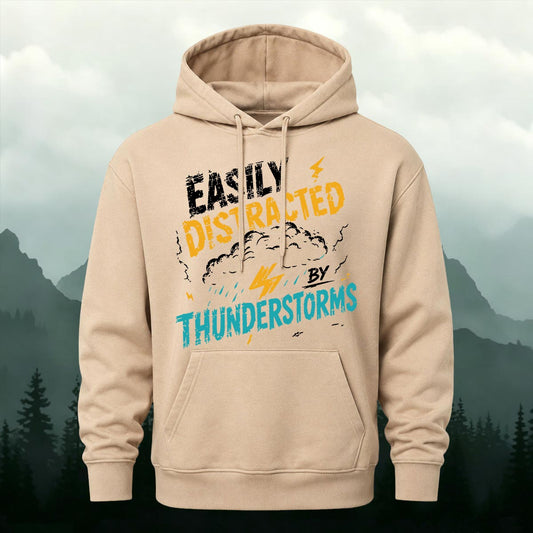 Easily Distracted By Thunderstorms Printed Hoodie