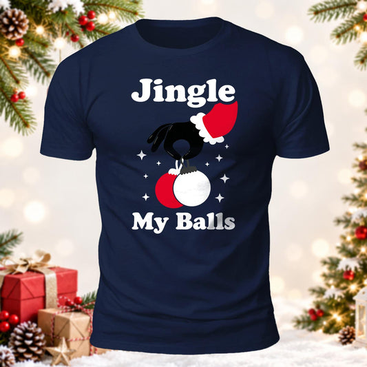 Jingle My Balls Printed Short Sleeve T-Shirt