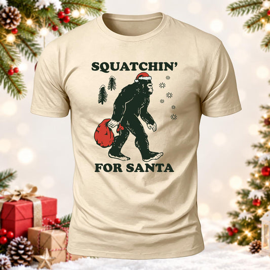 Squatchin' For Santa Printed Short Sleeve T-Shirt