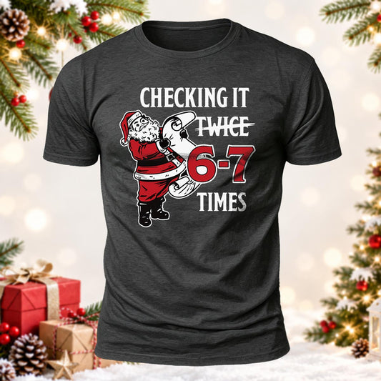 Christmas Gift Checking It 6-7 Times Printed Short Sleeve T-Shirt