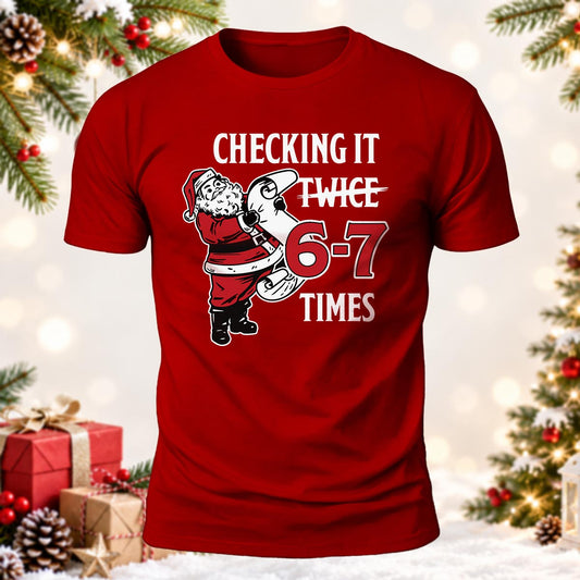 Christmas Gift Checking It 6-7 Times Printed Short Sleeve T-Shirt