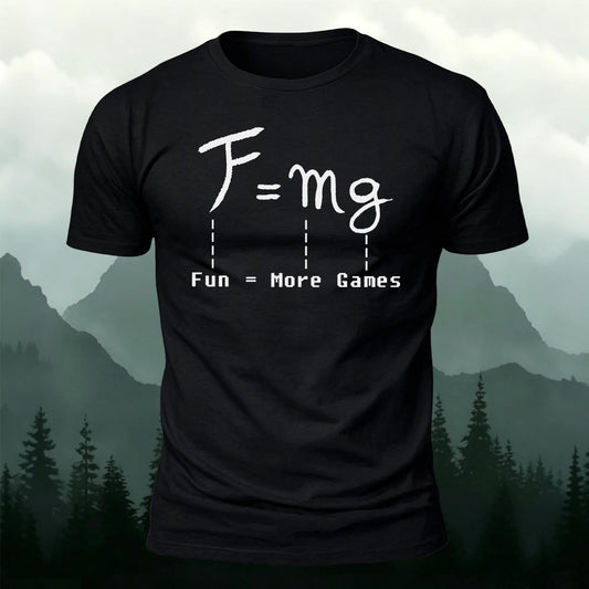 Physics F=mg Fun = More Games Funny Gamer SciencePrinted Short Sleeve T-Shirt