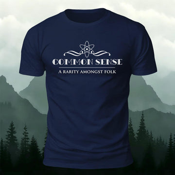 Common Sense A Rarity Amongst Folk Printed Short Sleeve T-Shirt