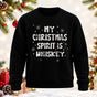 My Christmas Spirit Is Whiskey Printed Round Neck Sweatshirt