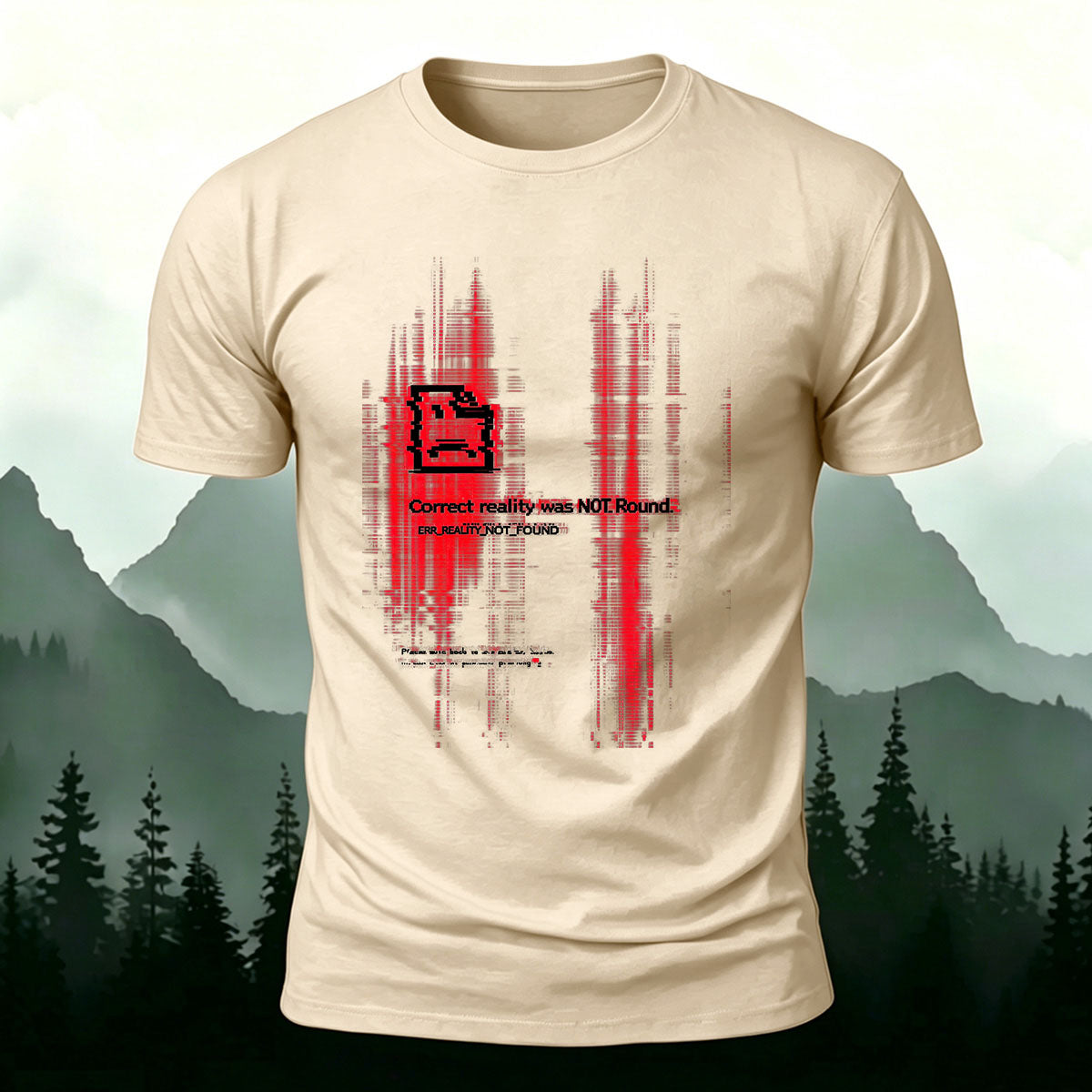 NOT Found Reality  Print Casual Cotton T-Shirt