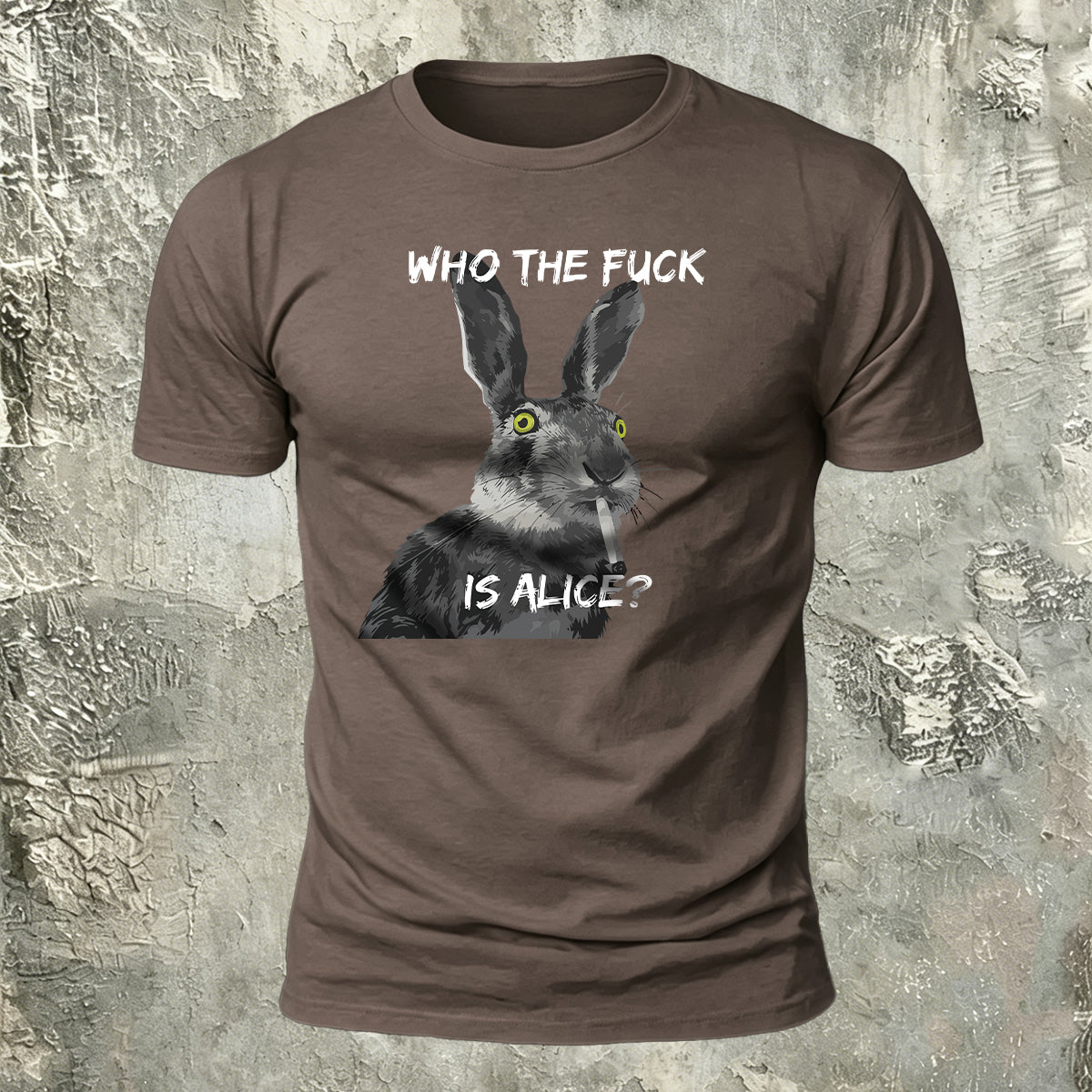Who The Fuck Is Alice Funny Rabbit T-Shirt