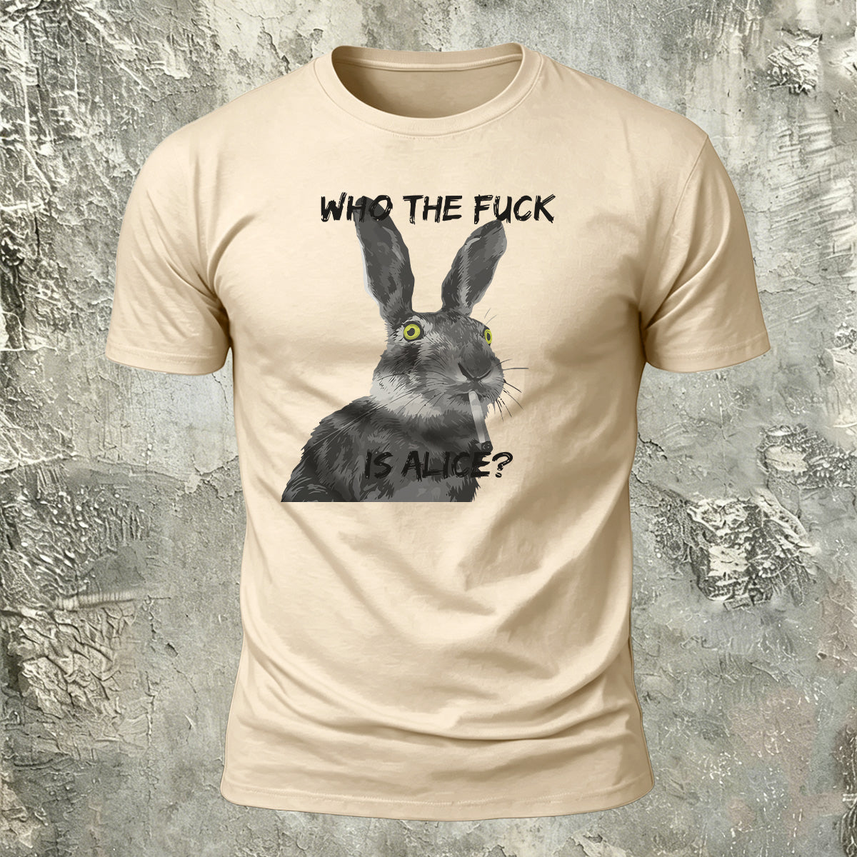 Who The Fuck Is Alice Funny Rabbit T-Shirt