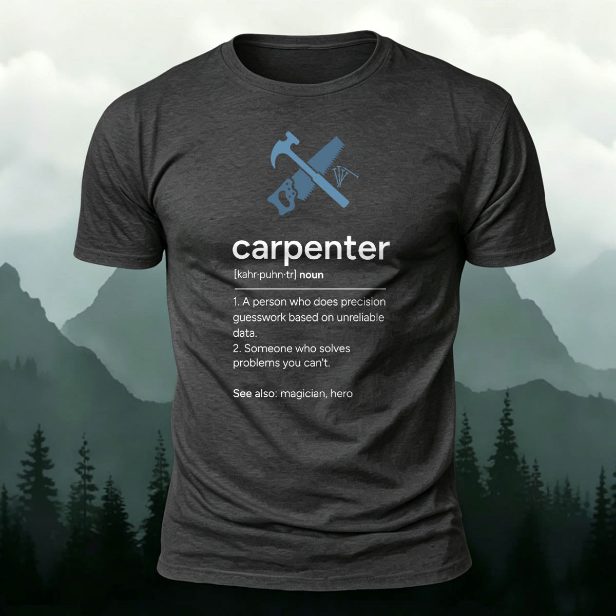 Cotton Fun Carpenter Dictionary Definition Creative Tee