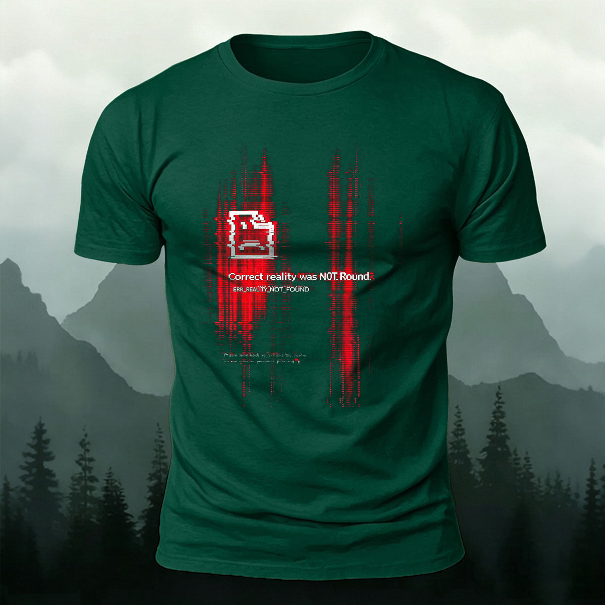 NOT Found Reality  Print Casual Cotton T-Shirt